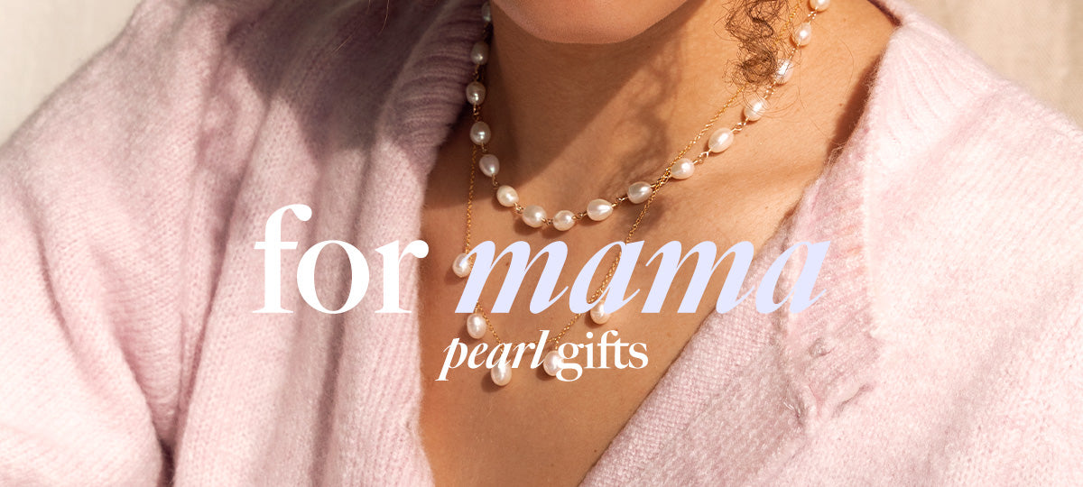 Mother's Day pearl gift guide